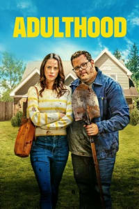 Poster for the movie "Adulthood"